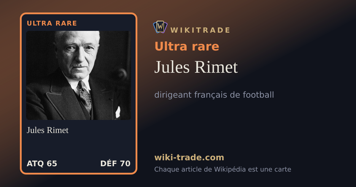 Jules Rimet — carte Ultra rare