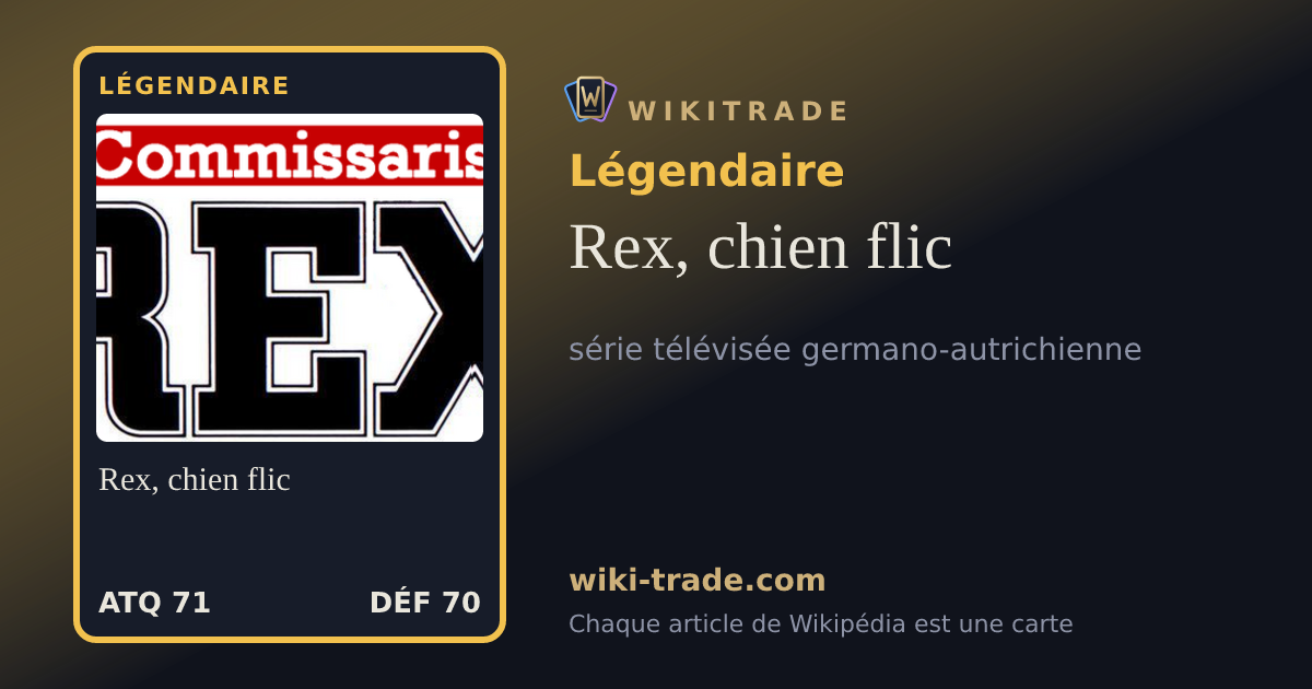 Rex, chien flic — carte Légendaire
