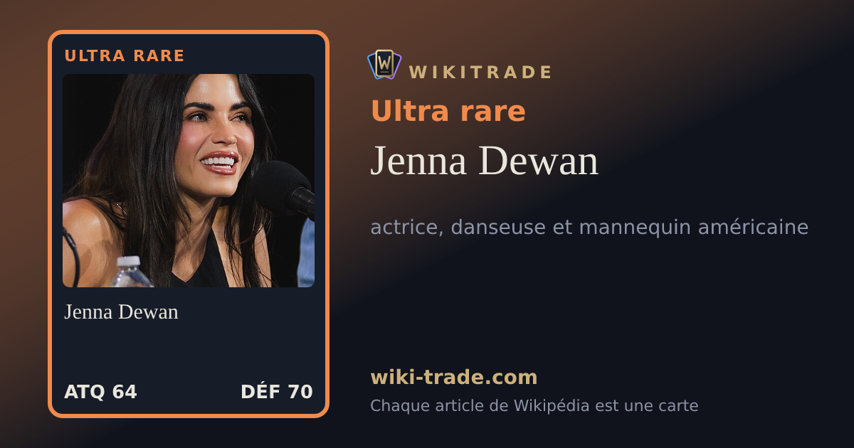 Jenna Dewan — carte Ultra rare