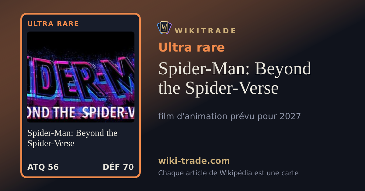 Spider-Man: Beyond the Spider-Verse — carte Ultra rare