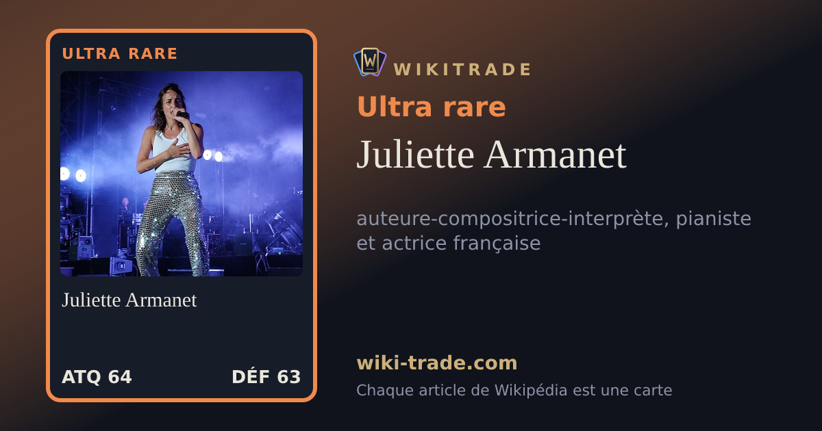 Juliette Armanet — carte Ultra rare