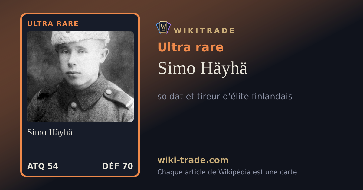 Simo Häyhä — carte Ultra rare