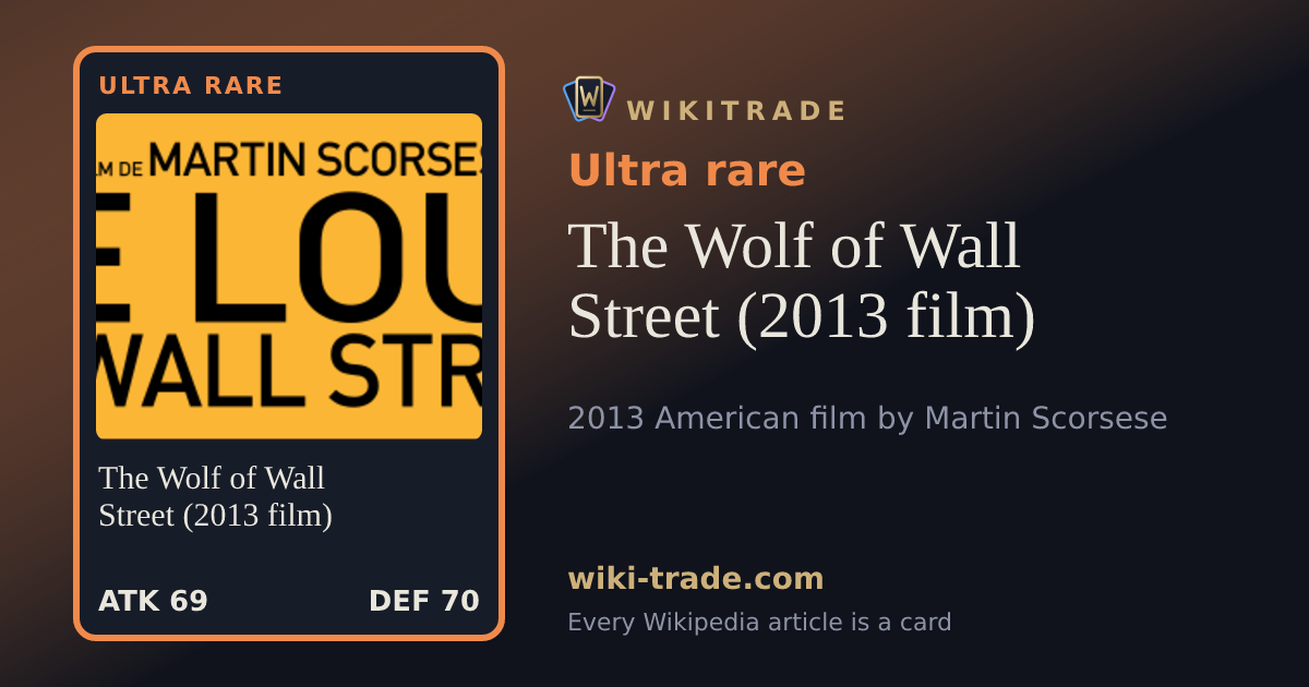 The Wolf of Wall Street (2013 film) — Ultra rare card