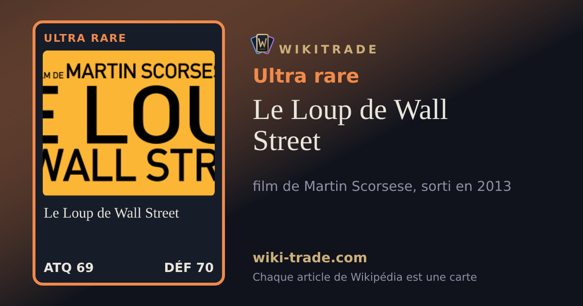 Le Loup de Wall Street — carte Ultra rare