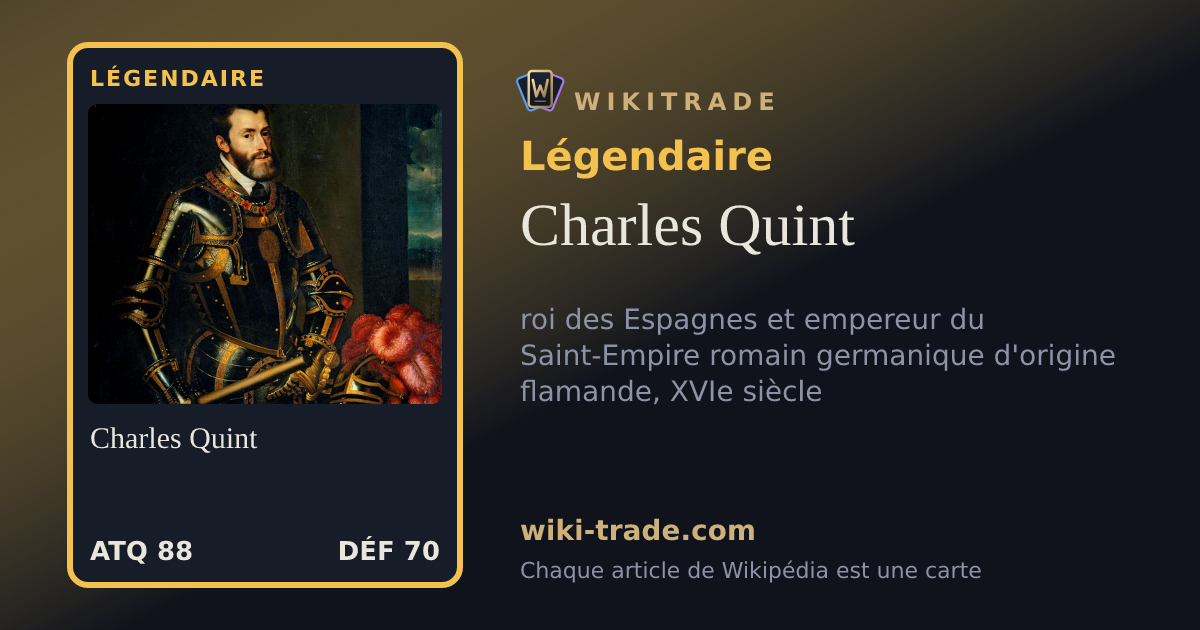 Charles Quint — carte Légendaire