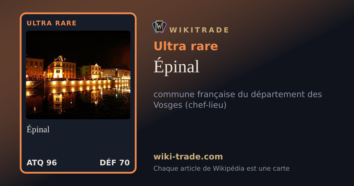 Épinal — carte Ultra rare