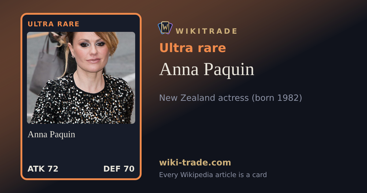 Anna Paquin — Ultra rare card