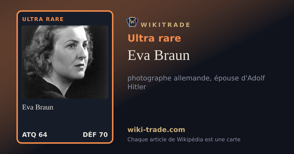Eva Braun — carte Ultra rare