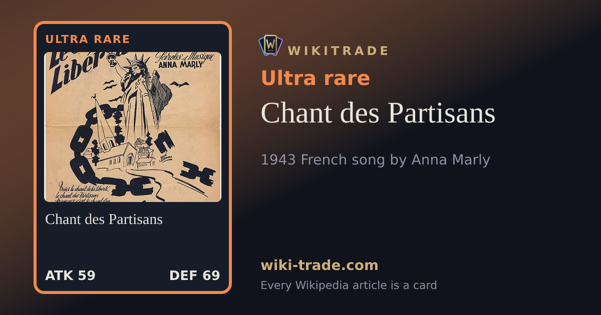 Chant des Partisans — Ultra rare card