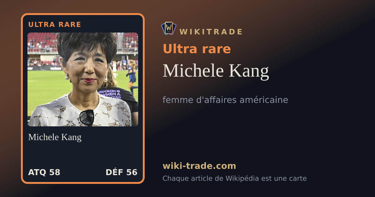 Michele Kang — carte Ultra rare