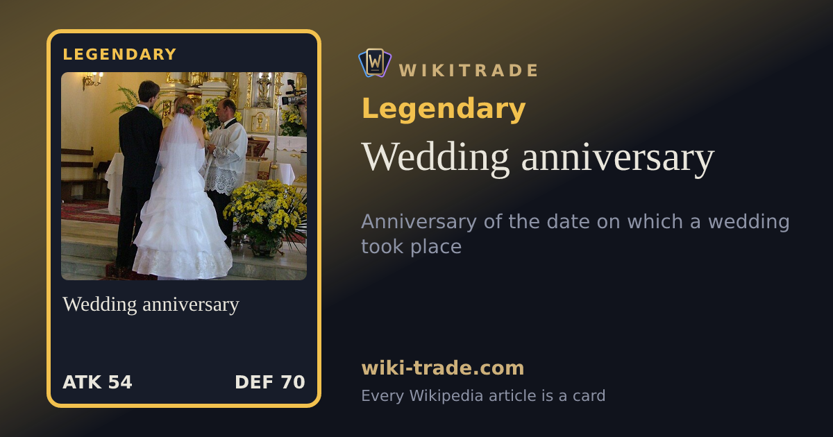 Wedding anniversary — Legendary card
