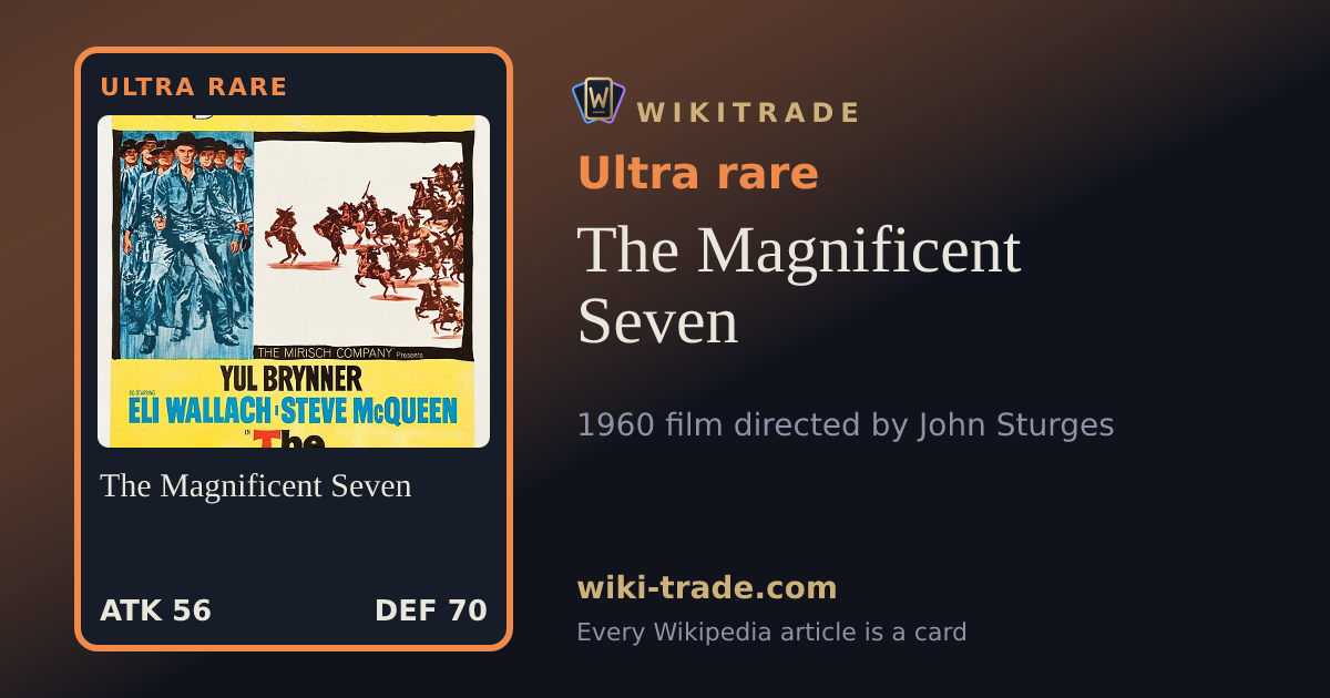The Magnificent Seven — Ultra rare card