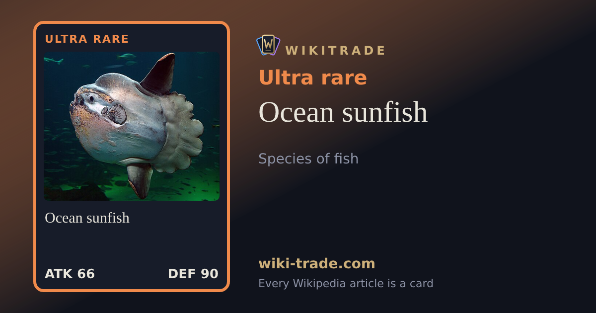 Ocean sunfish — Ultra rare card