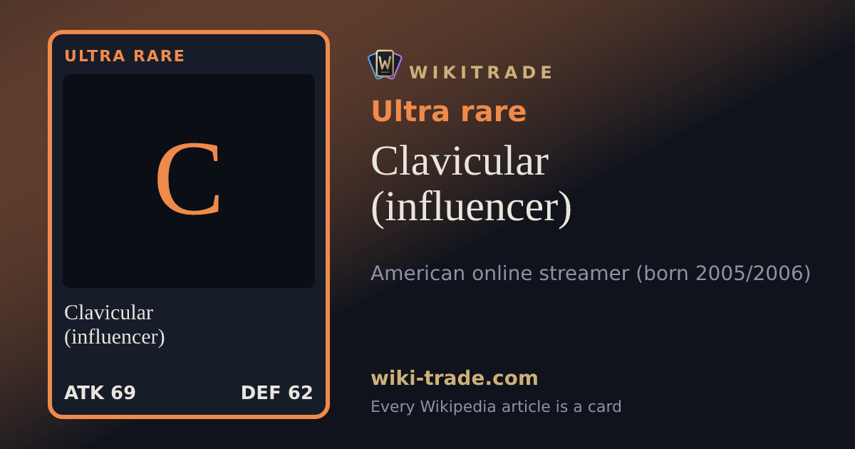 Clavicular (influencer) — Ultra rare card