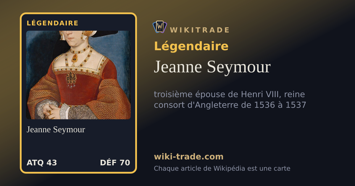 Jeanne Seymour — carte Légendaire