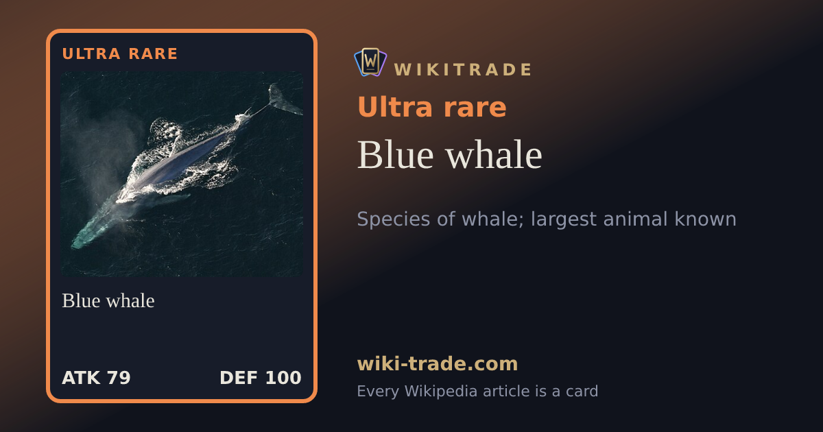 Blue whale — Ultra rare card