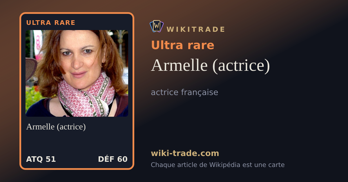 Armelle (actrice) — carte Ultra rare