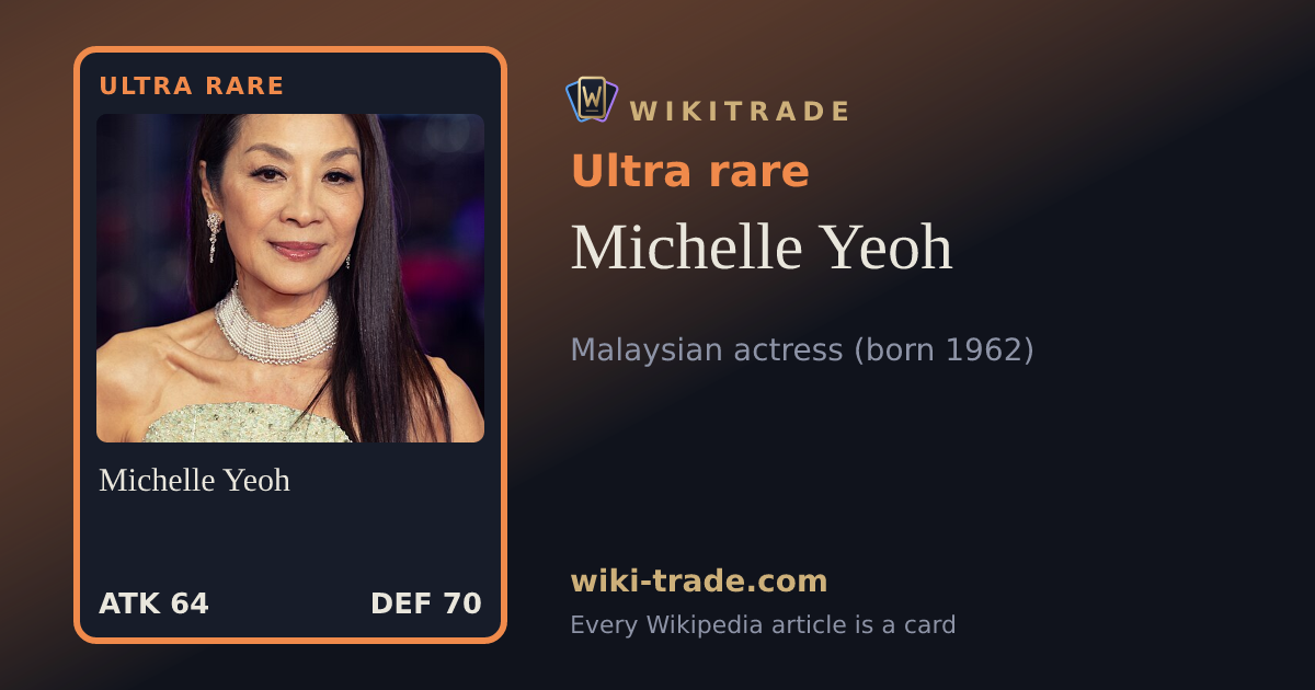 Michelle Yeoh — Ultra rare card