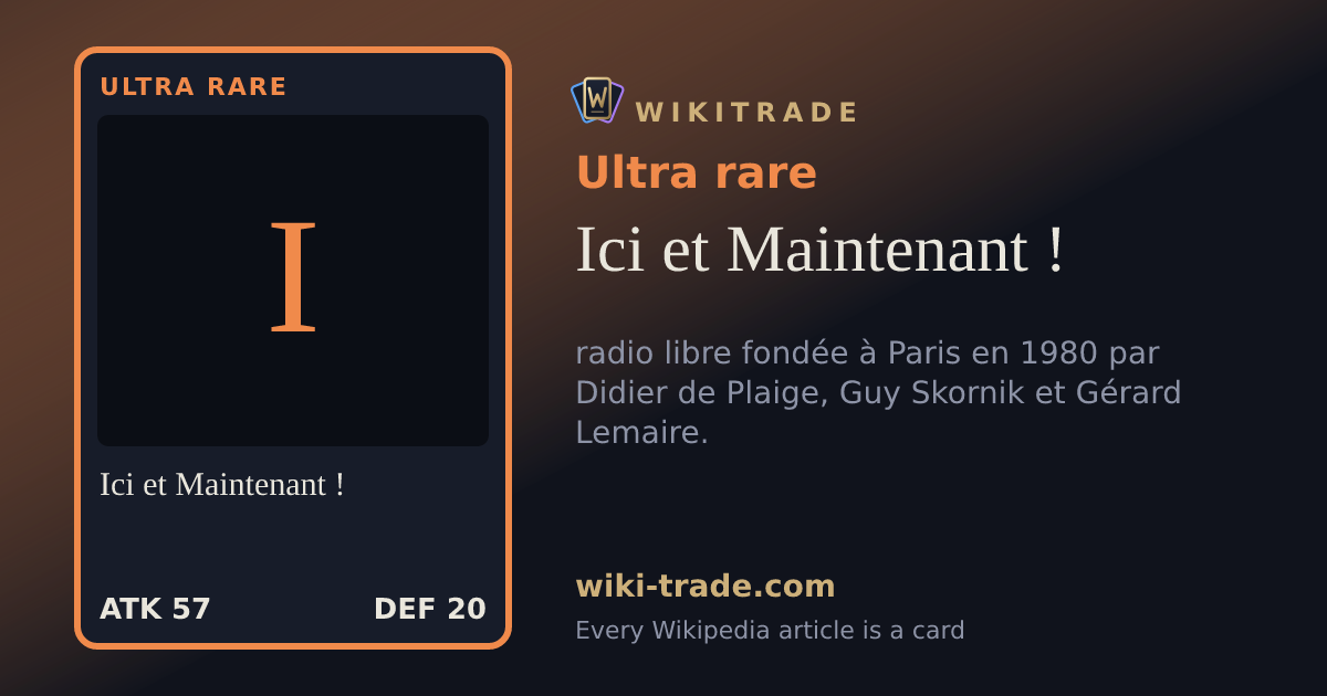 Ici et Maintenant ! — Ultra rare card
