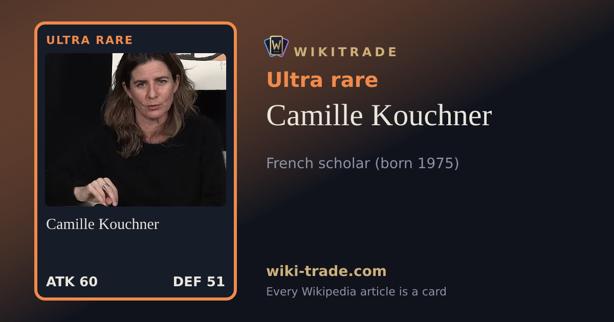 Camille Kouchner — Ultra rare card