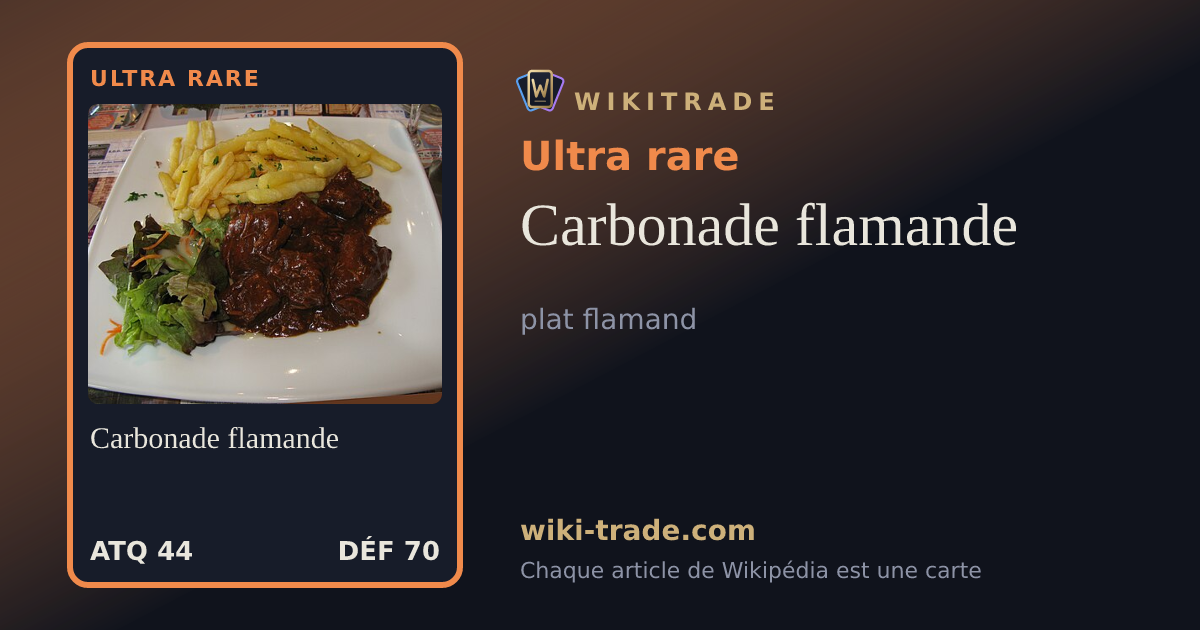 Carbonade flamande — carte Ultra rare