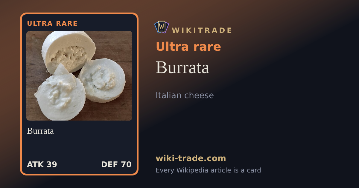 Burrata — Ultra rare card