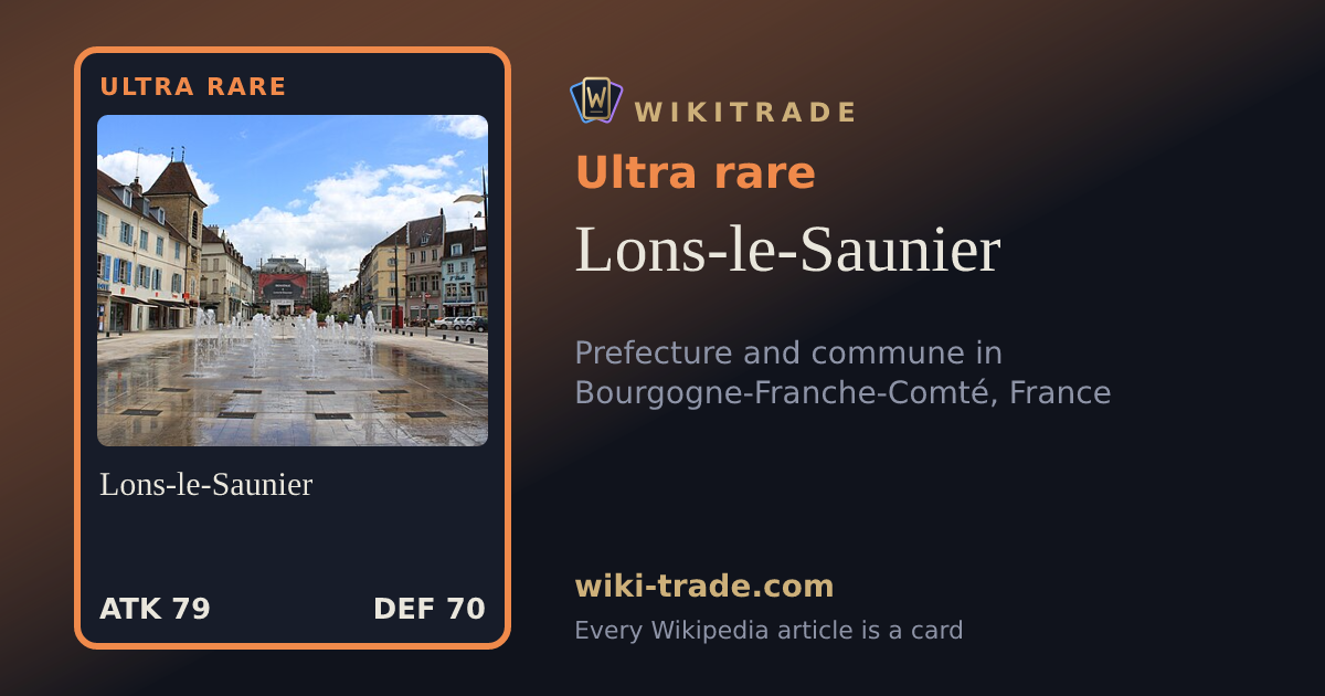 Lons-le-Saunier — Ultra rare card