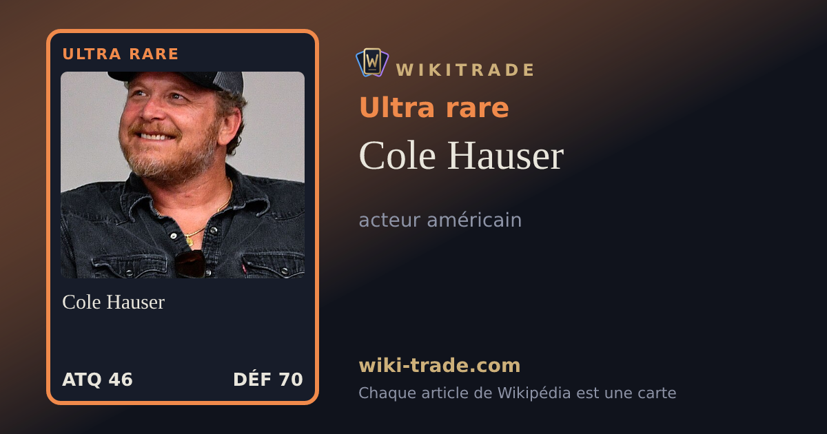 Cole Hauser — carte Ultra rare