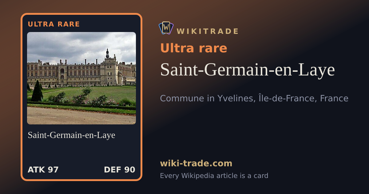 Saint-Germain-en-Laye — Ultra rare card