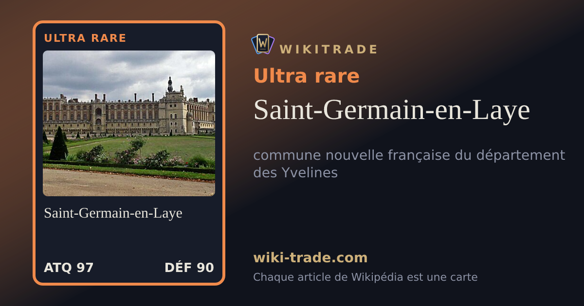 Saint-Germain-en-Laye — carte Ultra rare