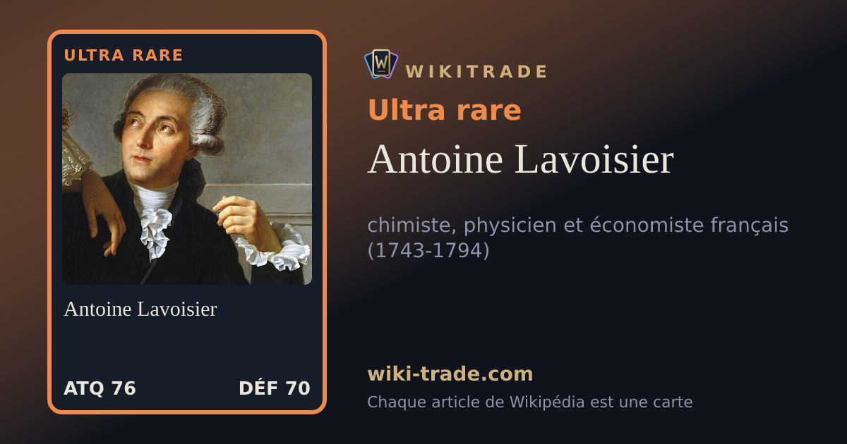 Antoine Lavoisier — carte Ultra rare