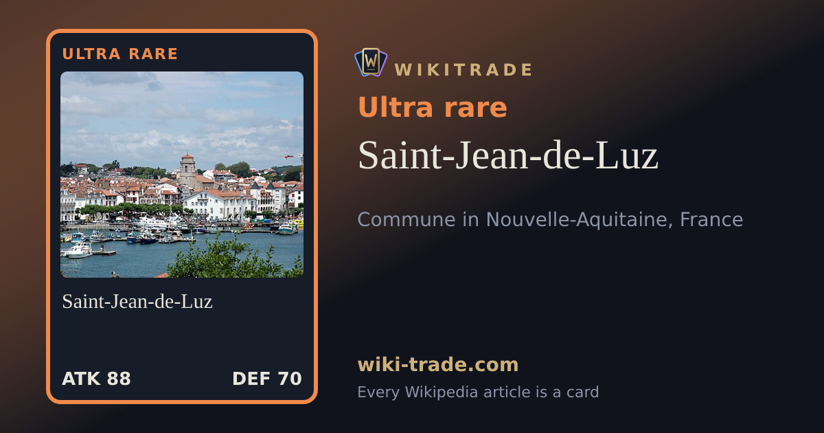 Saint-Jean-de-Luz — Ultra rare card