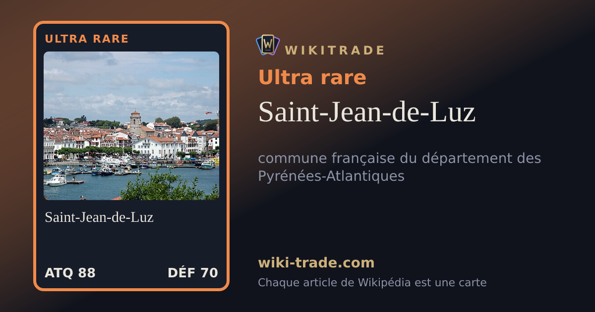Saint-Jean-de-Luz — carte Ultra rare