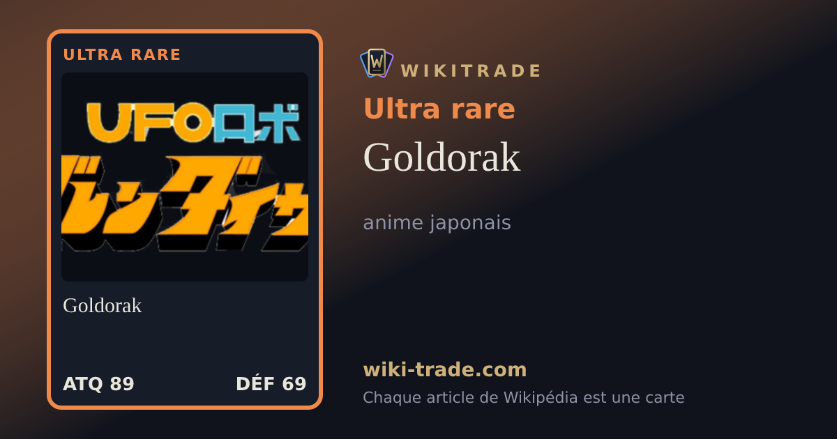 Goldorak — carte Ultra rare