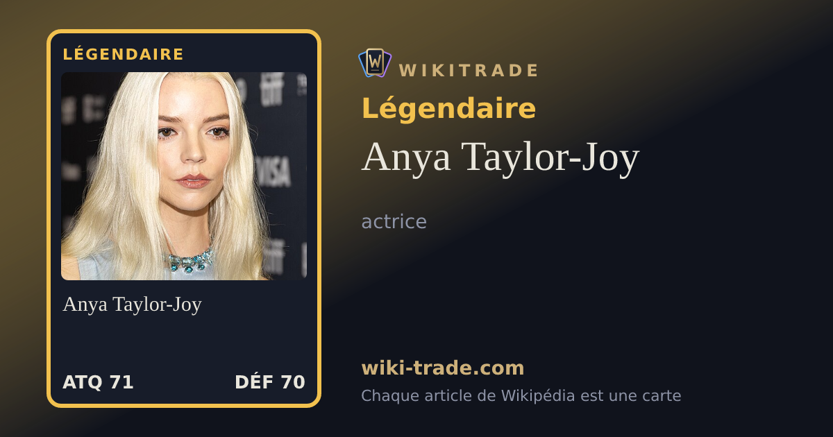 Anya Taylor-Joy — carte Légendaire