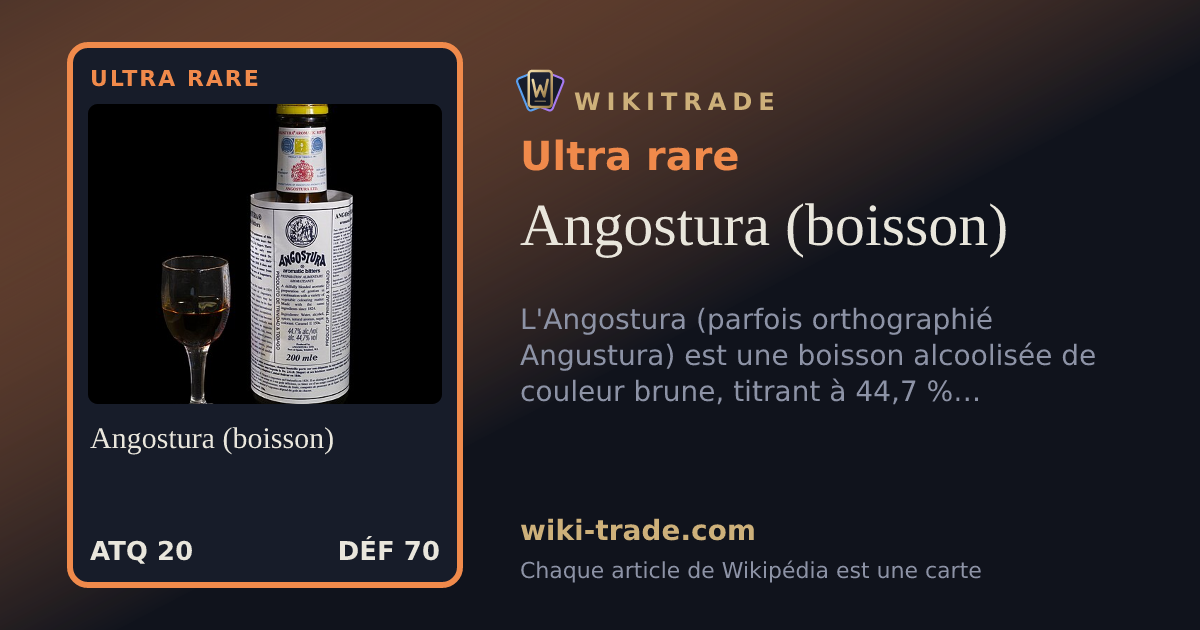 Angostura (boisson) — carte Ultra rare