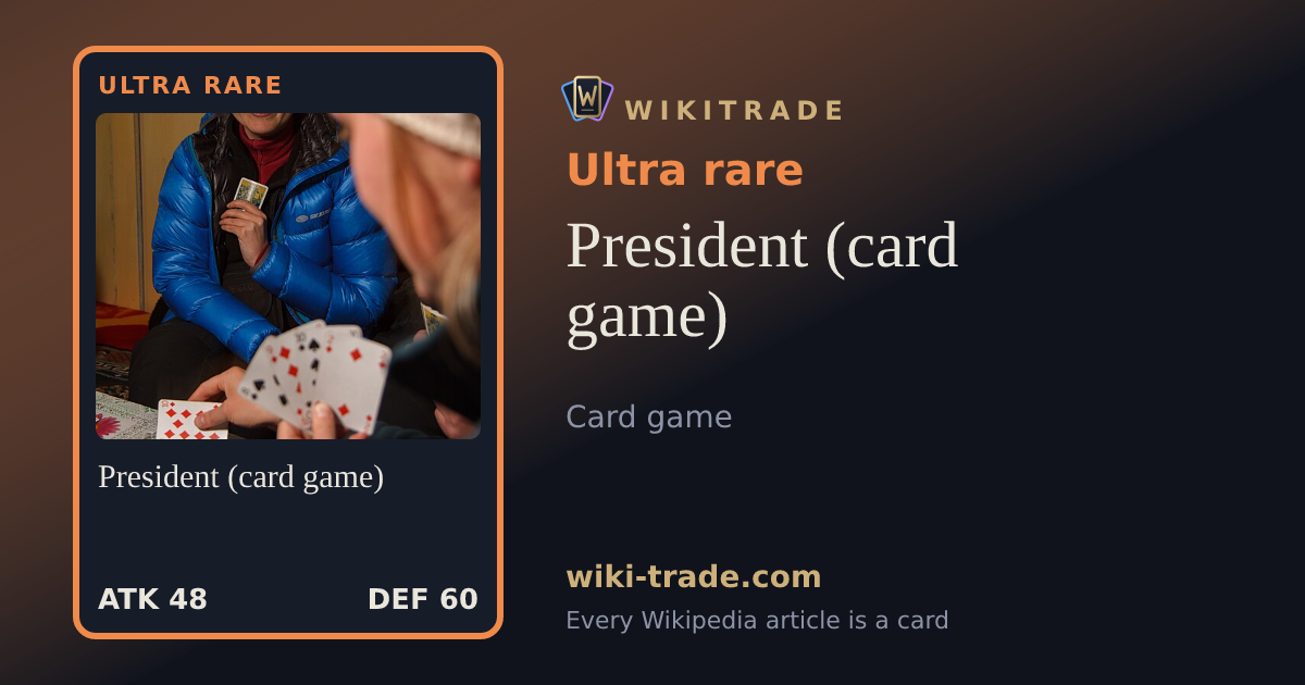 President (card game) — Ultra rare card