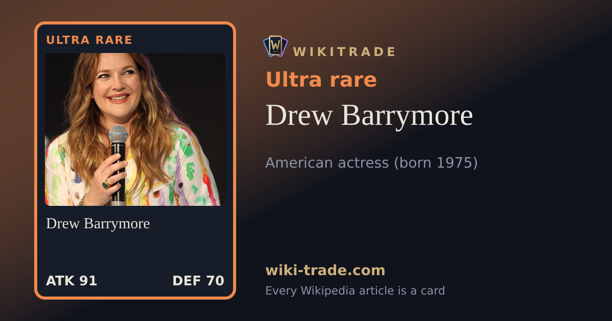 Drew Barrymore — Ultra rare card