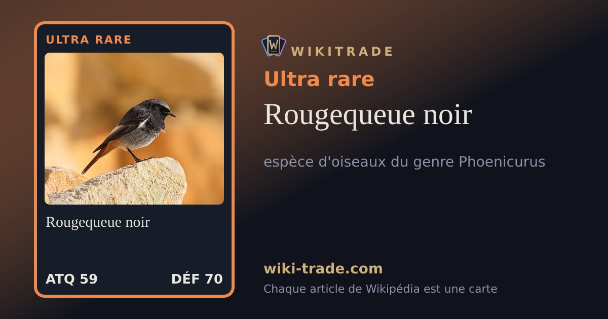 Rougequeue noir — carte Ultra rare