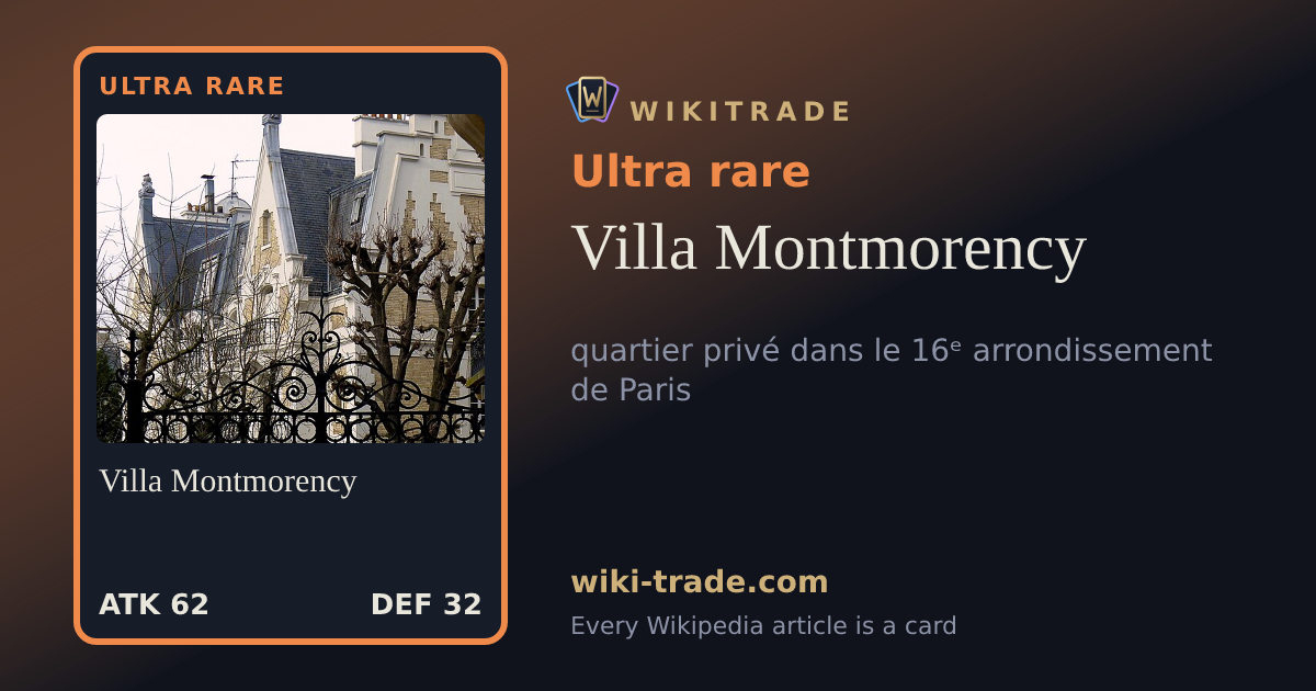 Villa Montmorency — Ultra rare card