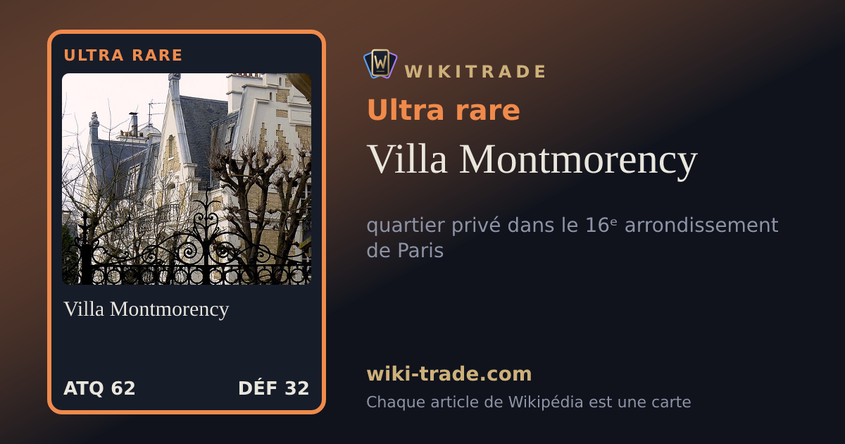 Villa Montmorency — carte Ultra rare