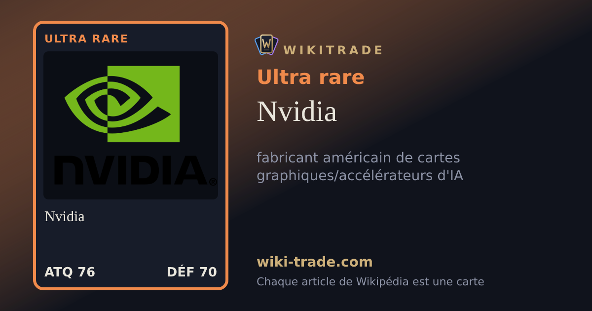 Nvidia — carte Ultra rare