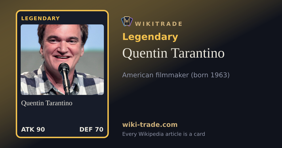 Quentin Tarantino — Legendary card