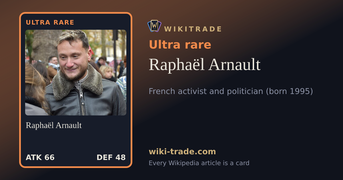 Raphaël Arnault — Ultra rare card