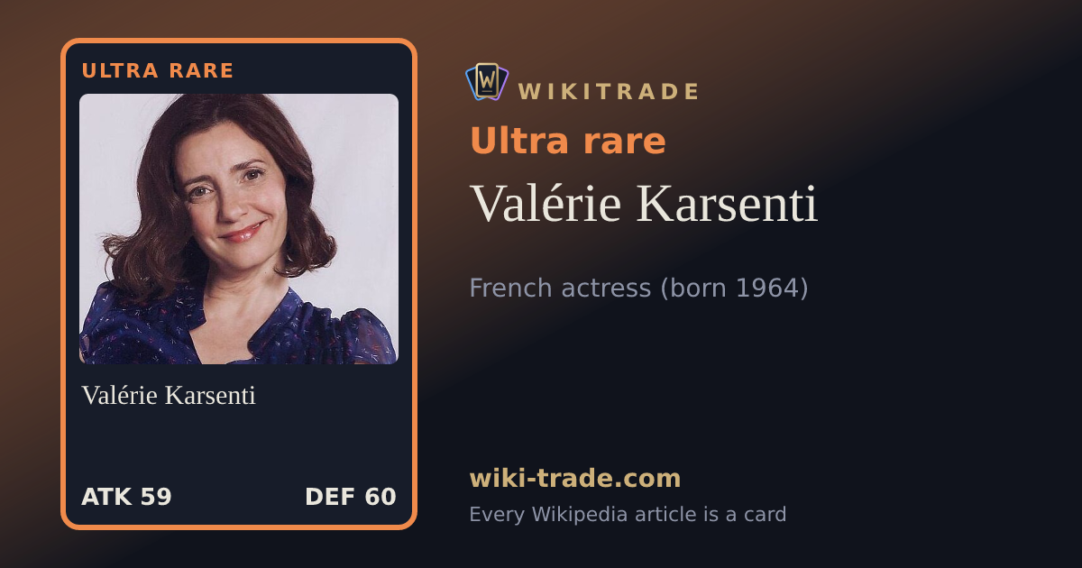 Valérie Karsenti — Ultra rare card
