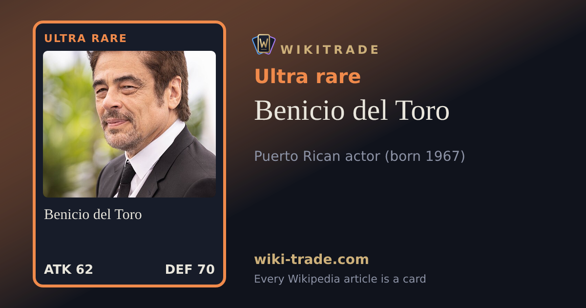 Benicio del Toro — Ultra rare card
