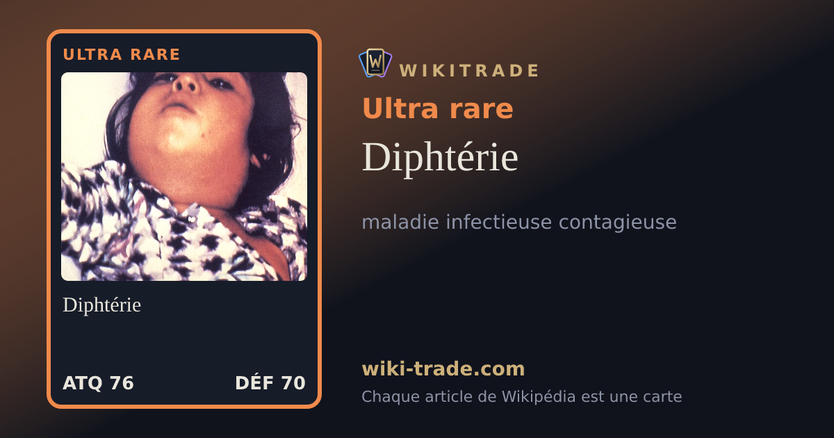 Diphtérie — carte Ultra rare