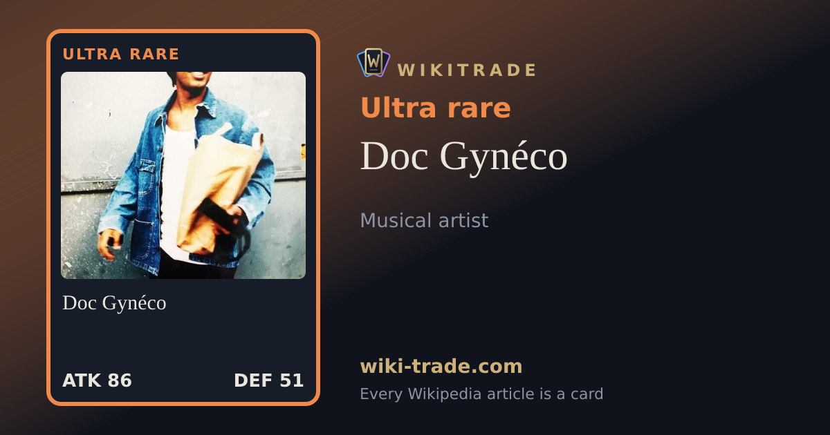 Doc Gynéco — Ultra rare card