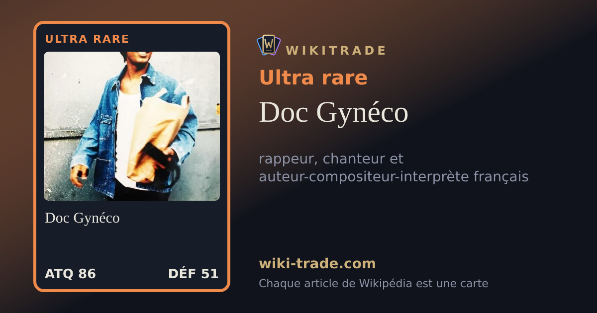 Doc Gynéco — carte Ultra rare