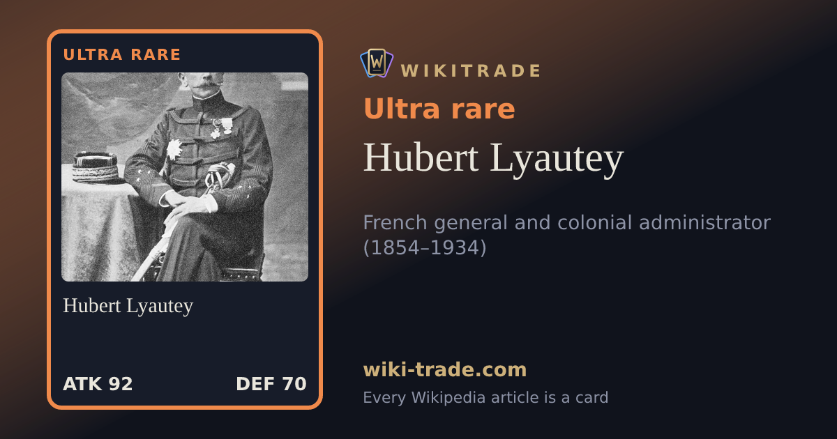 Hubert Lyautey — Ultra rare card